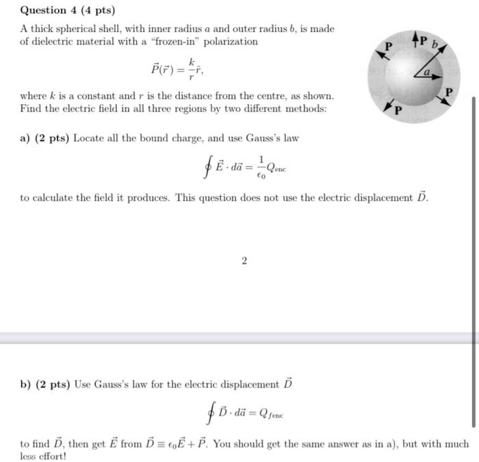 Solved Ap B Question 4 4 Pts A Thick Spherical Shell Chegg Com