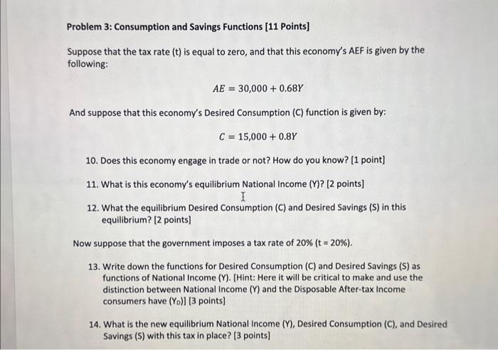 Solved Problem 3: Consumption and Savings Functions [11 | Chegg.com