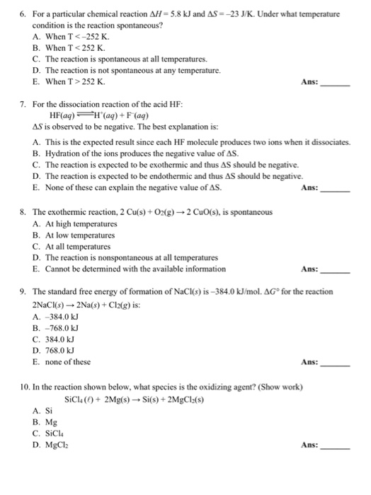 Solved 6. For a particular chemical reaction AH = 5.8 kJ and | Chegg.com