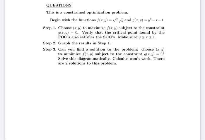 Solved QUESTIONS This is a constrained optimization problem. | Chegg.com