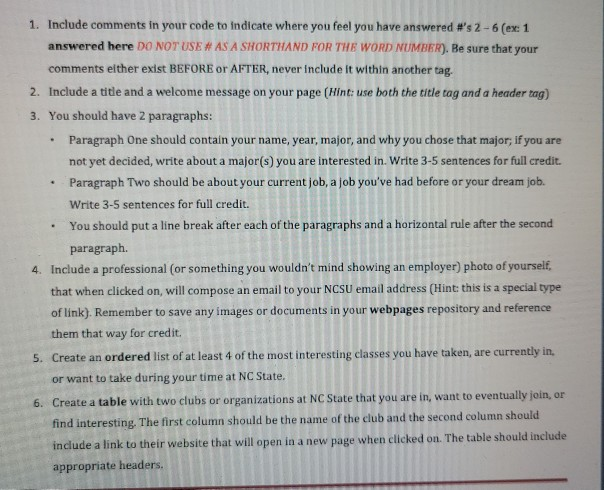 Solved . 1. Include comments in your code to indicate where | Chegg.com