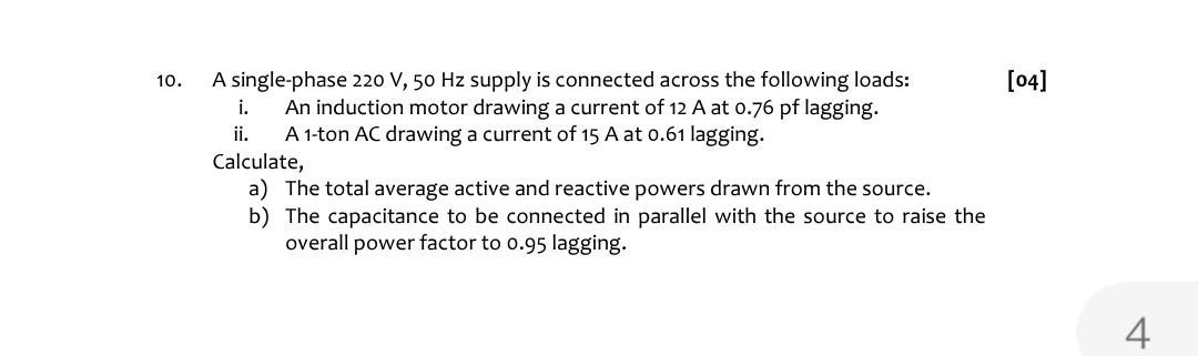 Solved 10. [04] A single-phase 220 V, 50 Hz supply is | Chegg.com