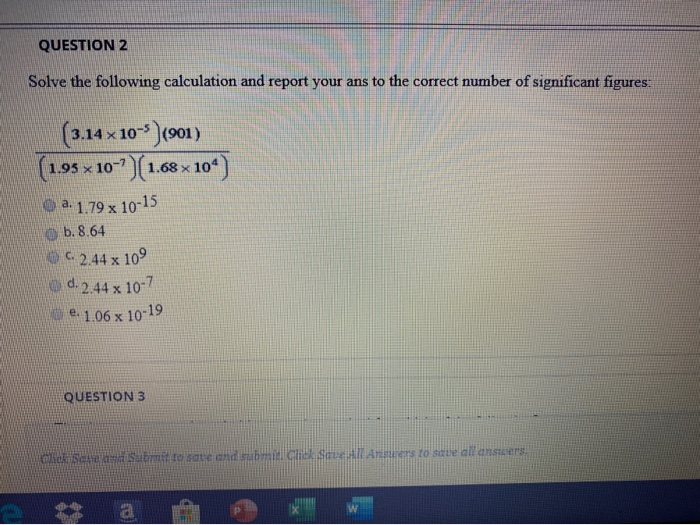 Solved Question 2 Solve The Following Calculation And Report Chegg Com