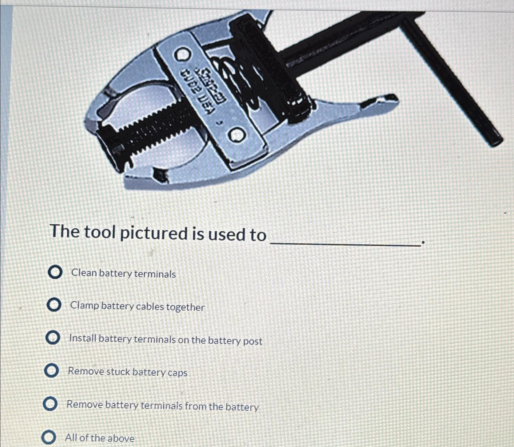 Solved The tool pictured is used toClean battery | Chegg.com