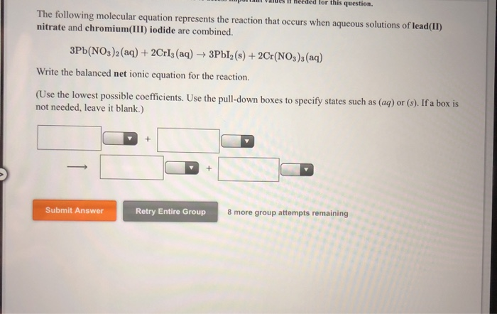 Solved Write The Net Ionic Equation For The Following