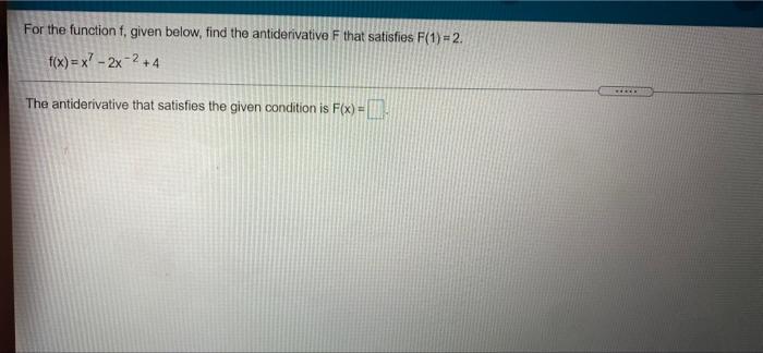 Solved If F X 2x2 6x C And F 1 1 What Is The