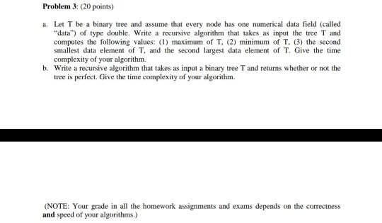 Solved Problem 3: (20 points) a. Let T be a binary tree and | Chegg.com