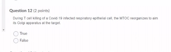 Solved Question 12 (2 points) During T cell killing of a | Chegg.com