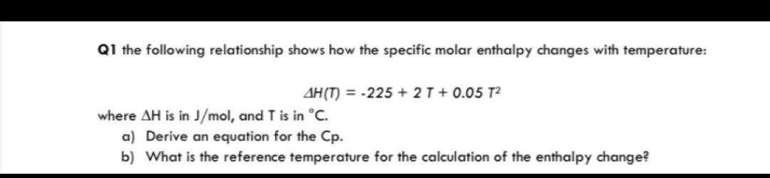 Solved Q1 the following relationship shows how the specific | Chegg.com