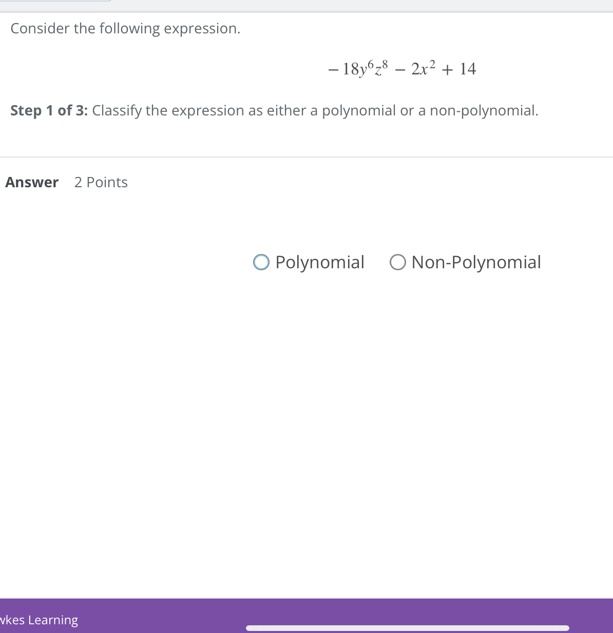 Solved Consider the following expression.-18y6z8-2x2+14Step | Chegg.com