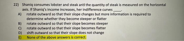 Solved The correct answer is E. Can anyone explain why is | Chegg.com