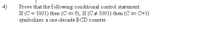 Solved 4) Prove That The Following Conditional Control | Chegg.com