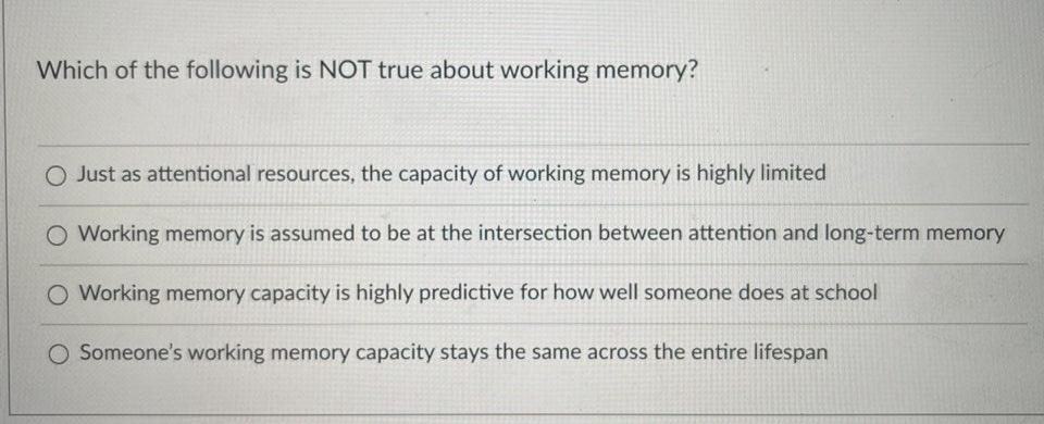 Solved Which of the following is NOT true about working | Chegg.com
