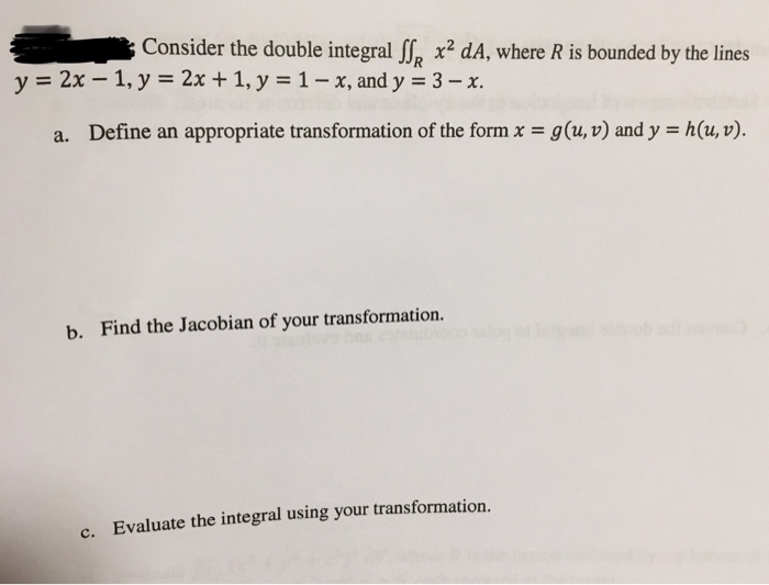 Solved Consider The Double Integral Sl Xa Da Where R Is Chegg Com