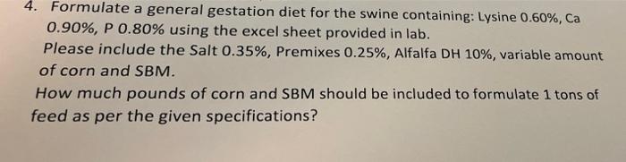 4-formulate-a-general-gestation-diet-for-the-swine-chegg