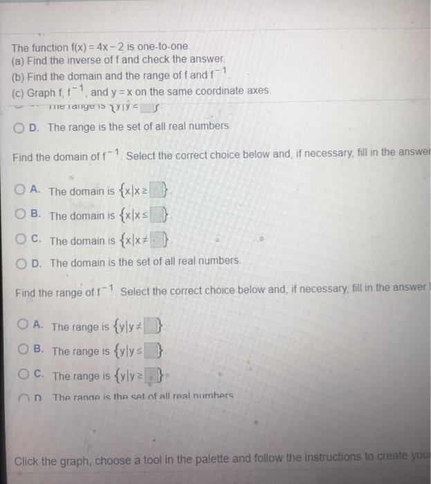 Solved The function f(x) = 4x - 2 is one-to-one. (a) Find | Chegg.com