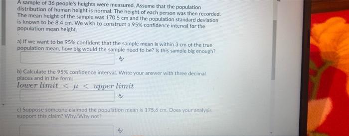 Solved A sample of 36 people's heights were measured. Assume | Chegg.com