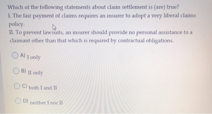 which statement is true about assignment of claims