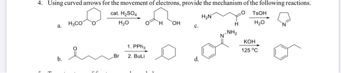 Solved 4 Using Curved Arrows For The Movement Of Electro Chegg Com