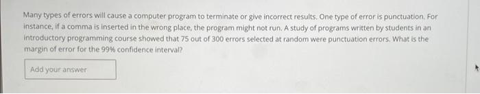 Solved Many types of errors will cause a computer program to | Chegg.com
