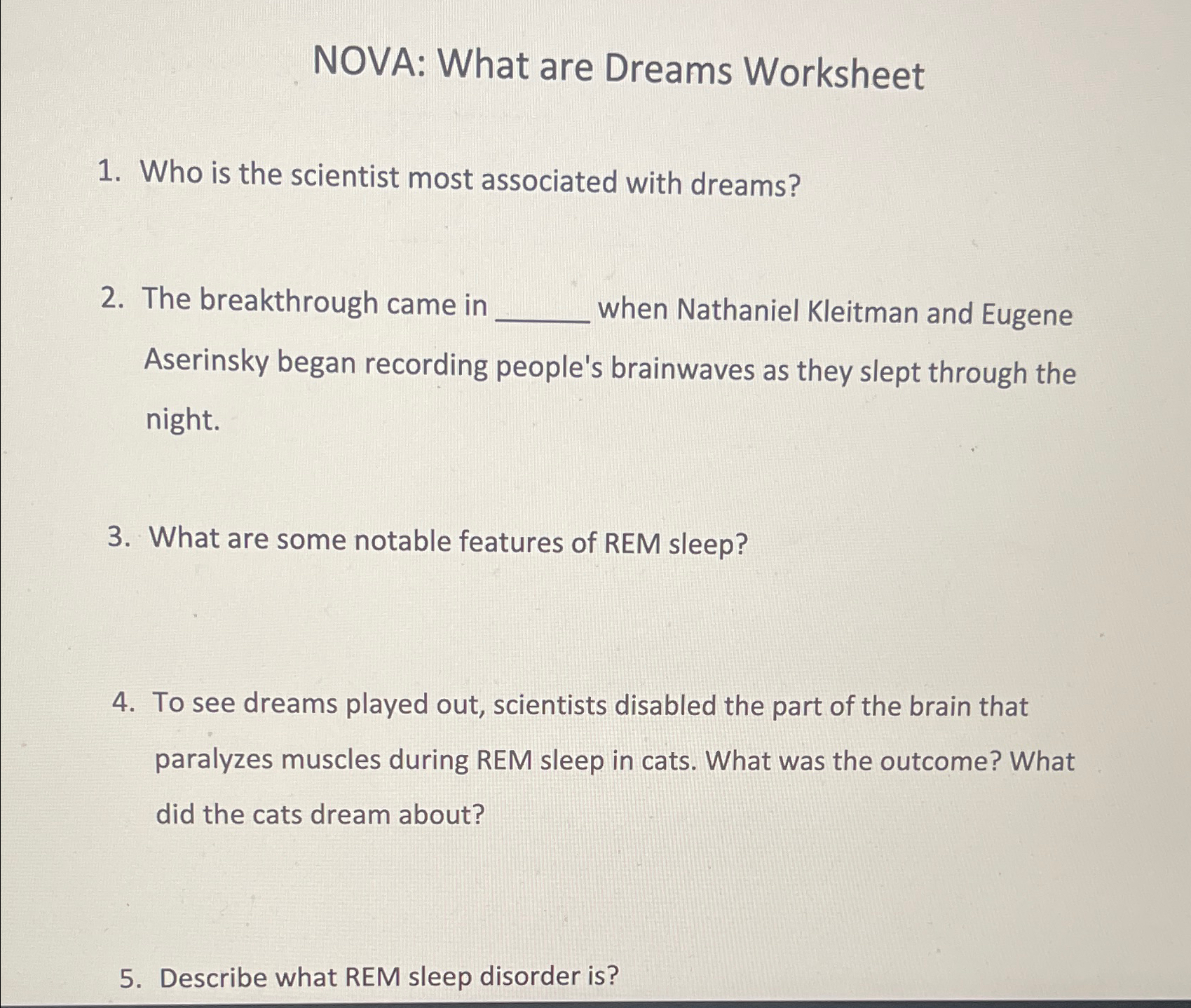 Solved NOVA What are Dreams WorksheetWho is the scientist
