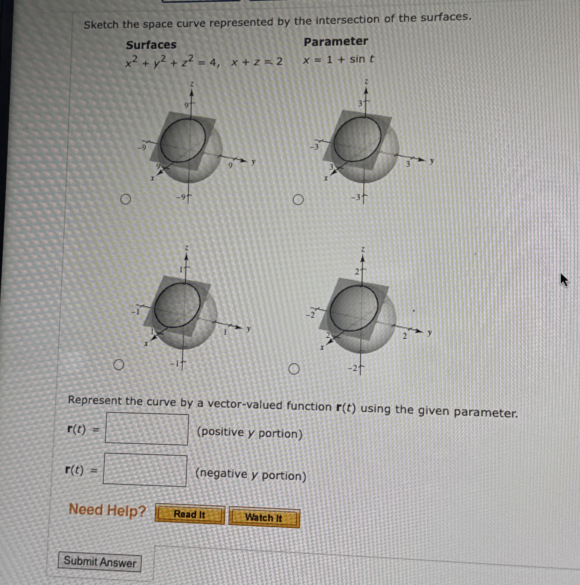 Solved Sketch the space curve represented by the | Chegg.com