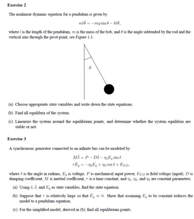 Solved Exercise 2 The nonlinear dynamic equation for a | Chegg.com