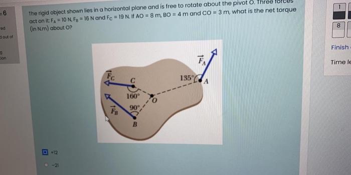 Solved 6 The rigid object shown lies in a horizontal plane | Chegg.com