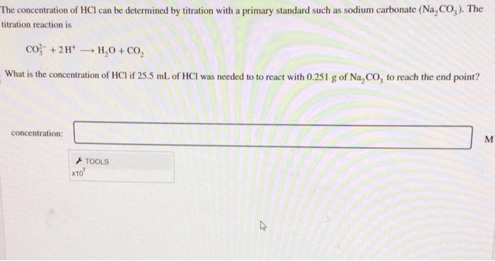 Solved The concentration of HCl can be determined by | Chegg.com