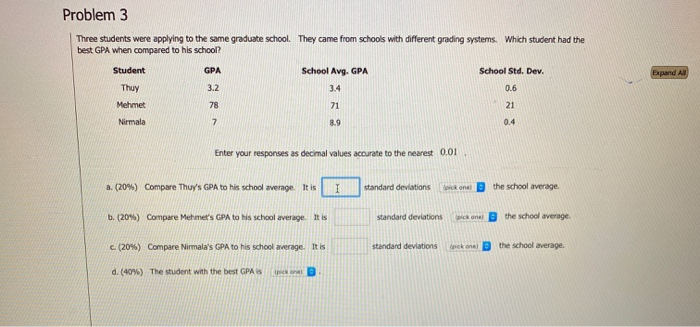 Solved Problem 3 Three students were applying to the same | Chegg.com