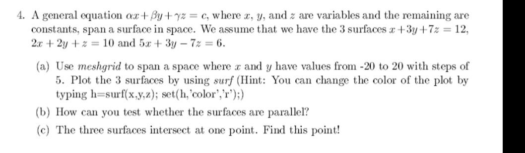 1. A general equation αx+βy+γz=c, where x,y, and z | Chegg.com