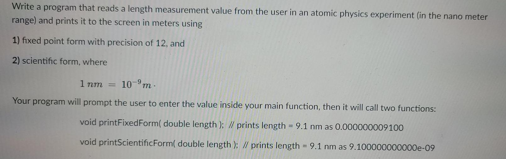 Solved Write a program that reads a length measurement value | Chegg.com