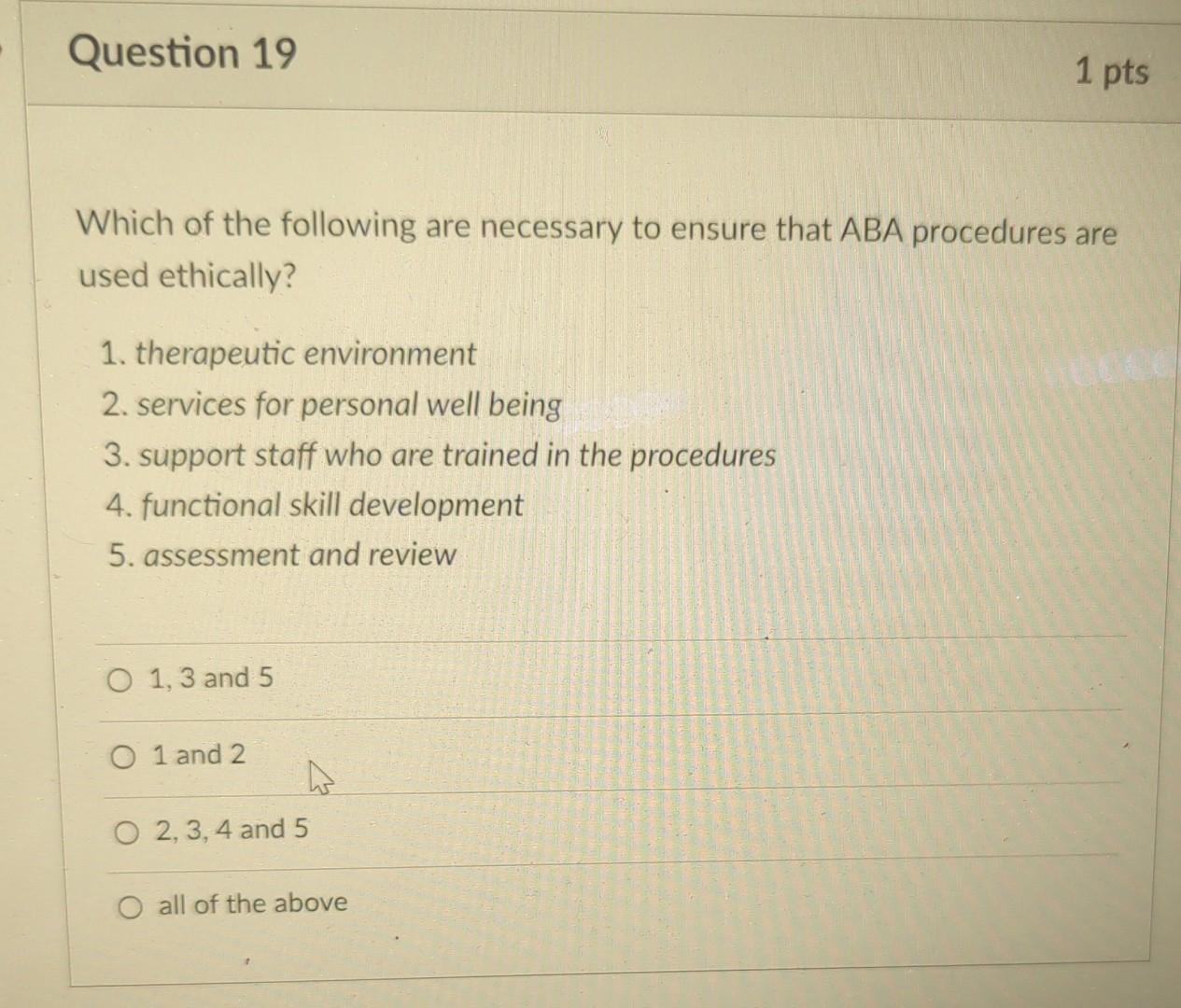 Solved Question 19 1 pts Which of the following are | Chegg.com