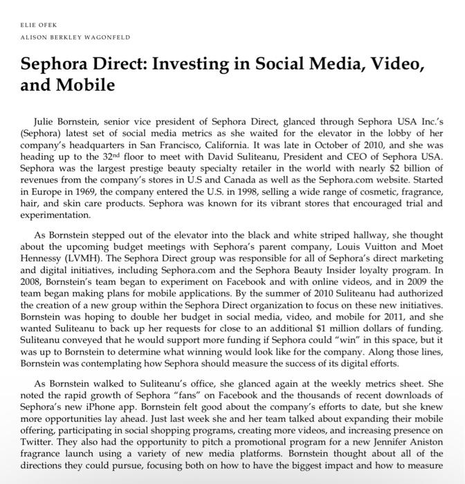 Sephora Direct: Investing in Social Media, Video - Case Solution