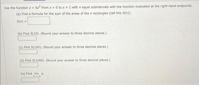 solved-use-the-function-y-6x-from-x-0-to-x-1-with-n-chegg