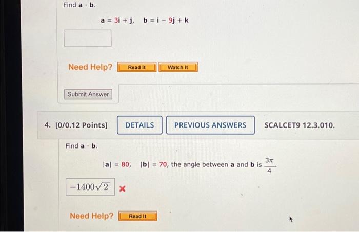 Solved Find A⋅b. A=3i+j,b=i−9j+k /0.12 Points] Find A⋅b. | Chegg.com