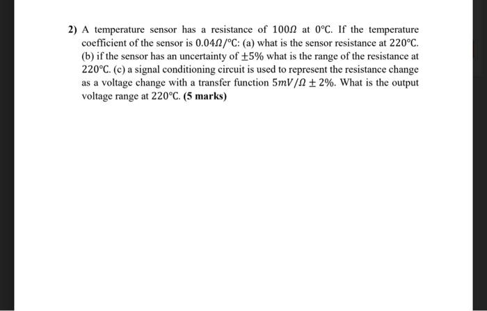 Solved Name: ID\# 1) Assume that a temperature sensor with a | Chegg.com