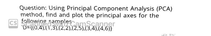 Solved Question: Using Principal Component Analysis (PCA) | Chegg.com