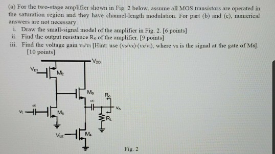 Solved (a) For the two-stage amplifier shown in Fig. 2 | Chegg.com