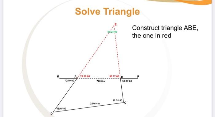 Solved Solve Triangle truct triangle ABE, ne in red | Chegg.com