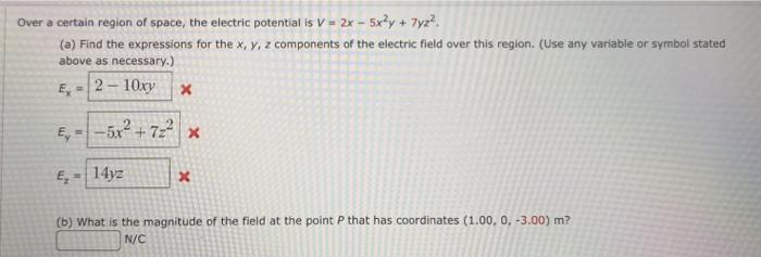 Solved Over A Certain Region Of Space, The Electric | Chegg.com
