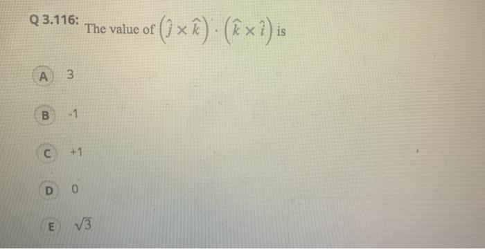 Solved Q 3 116 The Value Of 1 X I X2 Is A 3 B 1 Chegg Com