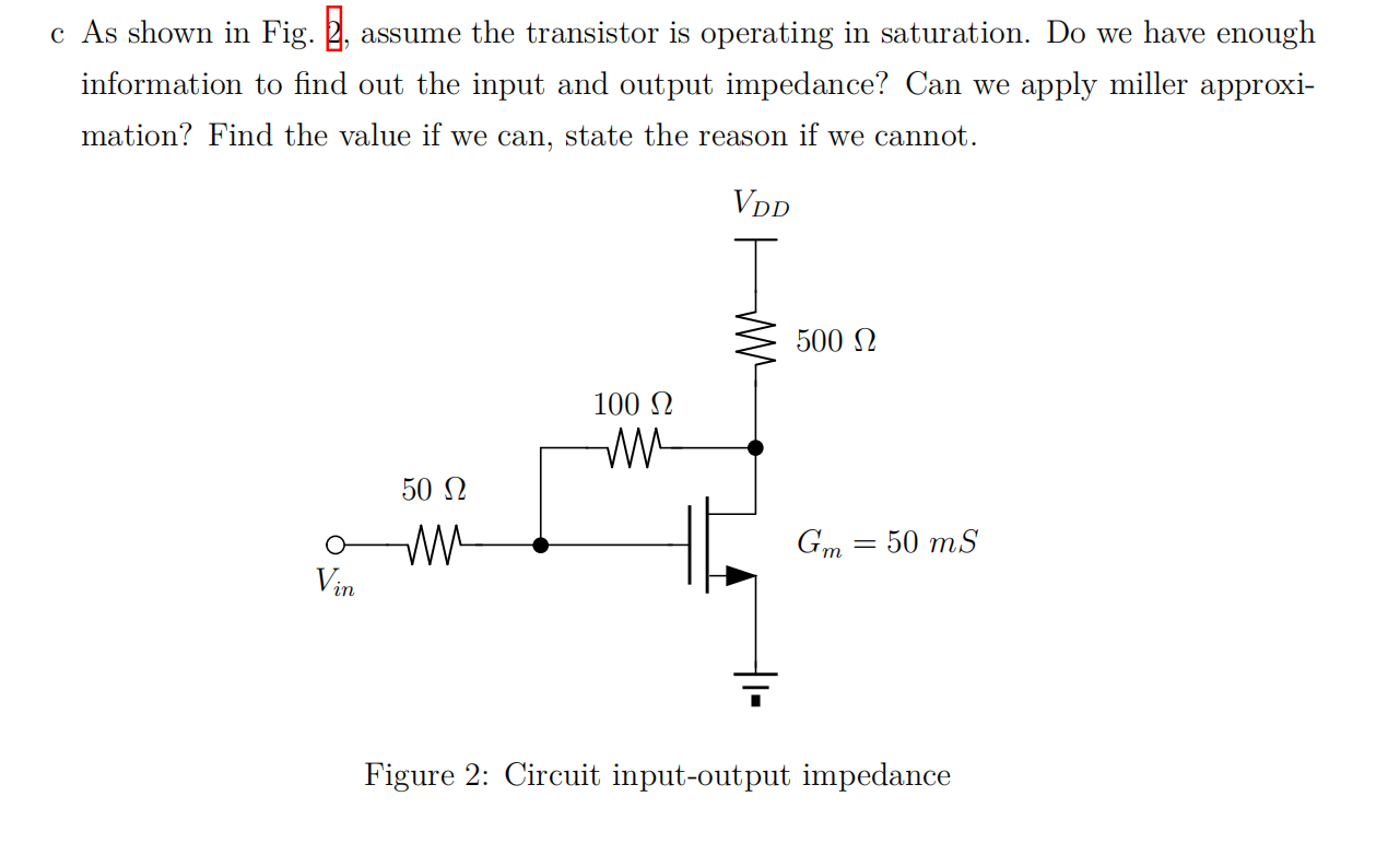 Solved c As shown in Fig. 2, assume the transistor is | Chegg.com