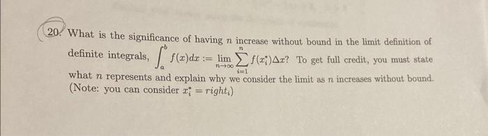 20. What is the significance of having \( n \) increase without bound in the limit definition of definite integrals, \( \int_