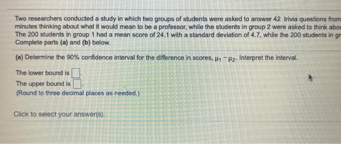 Solved TWO researchers conducted a study in which two groups | Chegg.com