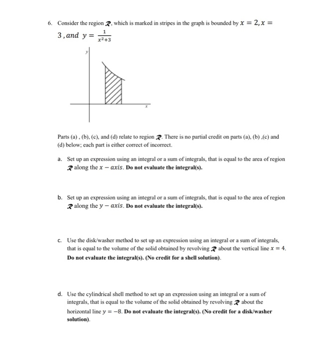 Solved 6. Consider the region which is marked in stripes in | Chegg.com