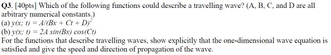 Solved Q3. [40pts] Which of the following functions could | Chegg.com