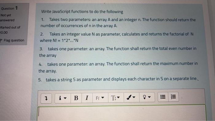 Solved Question 1 Not yet answered Marked out of 10.00 Write | Chegg.com
