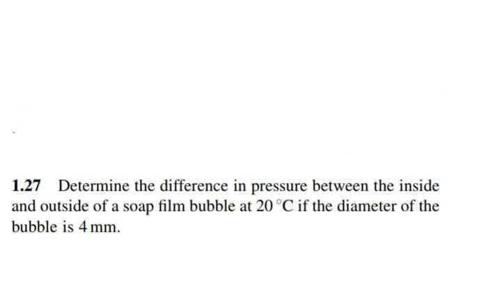 Solved 1.27 Determine the difference in pressure between the | Chegg.com