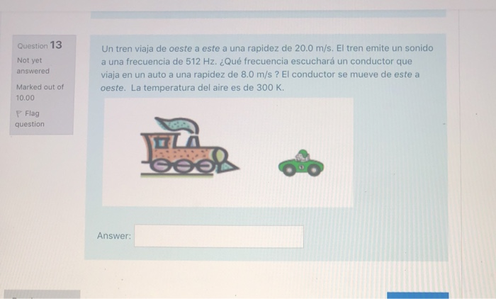 Solved 13. A train travels from west to east at a speed of | Chegg.com